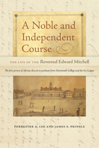 Noble and Independent Course