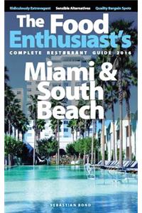 Miami & South Beach - 2016