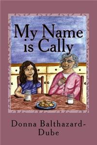 My Name Is Cally