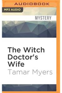 Witch Doctor's Wife: A Mystery