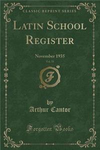 Latin School Register, Vol. 55