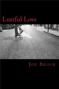 Lustful Love