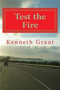Test the Fire