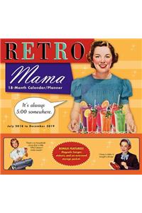 2019 Retro Mama 18-Month Wall Calendar/Planner: By Sellers Publishing