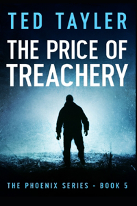 The Price Of Treachery