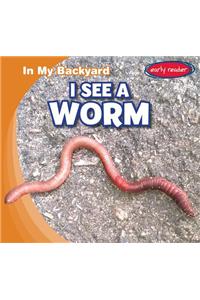 I See a Worm