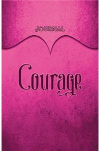 Courage Journal: Pink 5.5x8.5 240 Page Lined Journal Notebook Diary (Volume 1)