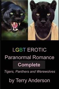 LGBT Erotic Paranormal Romance Complete Tigers, Panthers and Werewolves