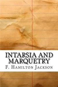 Intarsia and Marquetry