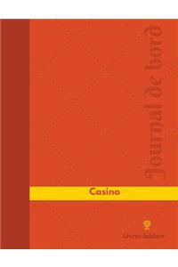 Casino Journal de bord