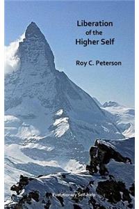 Liberation of the Higher Self