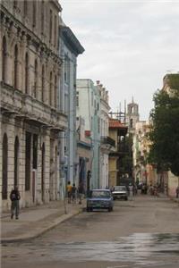 A Side Street in Havana, Cuba Journal