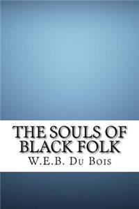 The Souls of Black Folk