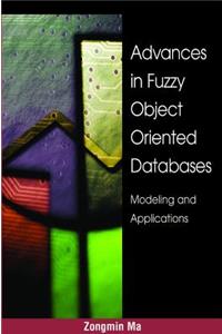 Advances in Fuzzy Object-Oriented Databases