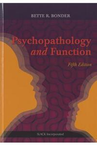 Psychopathology and Function