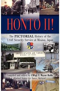 Honto! II - The Pictorial History of the USAF Security Service at Misawa, Japan