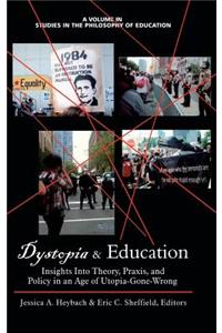 Dystopia and Education