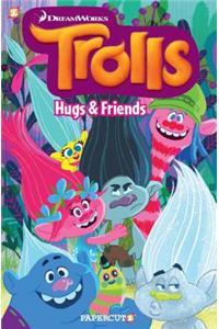 Trolls Graphic Novels #1: Hugs & Friends