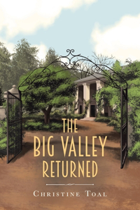 Big Valley Returned