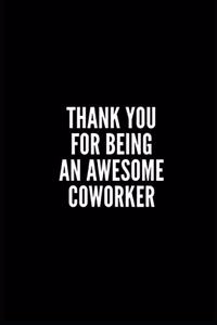 Thank You for Being an Awesome Coworker