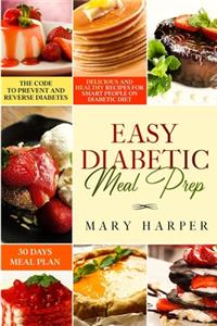 Easy Diabetic Meal Prep