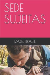 Sede Sujeitas