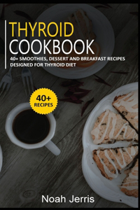 Thyroid Cookbook
