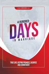 Hundred Days in Marriage