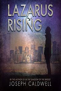 Lazarus Rising Lib/E