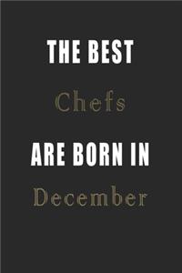 The best Chefs are born in December journal