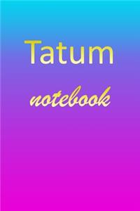 Tatum: Blank Notebook - Wide Ruled Lined Paper Notepad - Writing Pad Practice Journal - Custom Personalized First Name Initial T Blue Purple Gold - Taking 