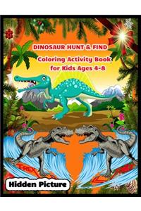 DINOSAUR HUND & FIND Coloring Activity Book for Kids Ages 4-8