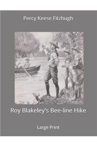 Roy Blakeley's Bee-line Hike