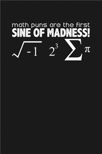 Sine of Madness