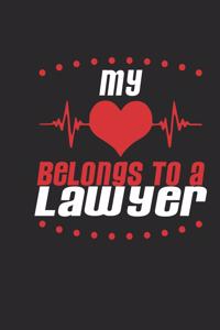 My Heart Belongs To A Lawyer