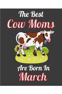 The Best Cow Moms Are Born In March