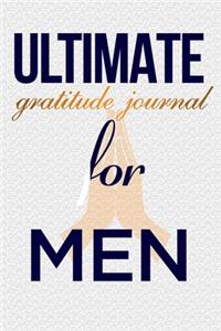 Ultimate gratitude journal for men