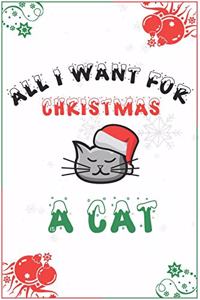 All I Want For Christmas Is A Cat