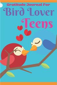 Gratitude Journal for Bird Lover Teens