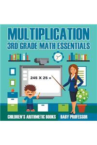 Multiplication 3rd Grade Math Essentials Children's Arithmetic Books