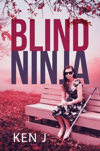 Blind Ninja