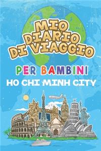 Mio Diario Di Viaggio Per Bambini Ho Chi Minh City