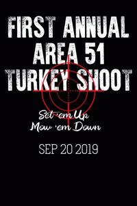 First Annual Area 51 Turkey Shoot Composition Notebook and Diary