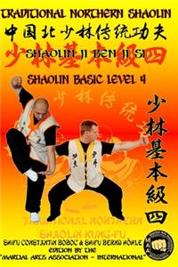 Shaolin Basic Level 4