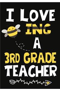 I Love Being a 3rd Grade Teacher
