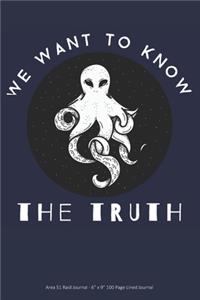 We Want to Know the Truth