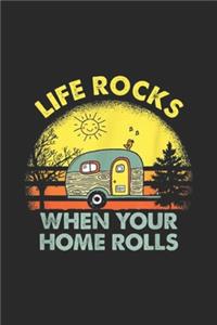 Life Rocks When Your Home Rolls