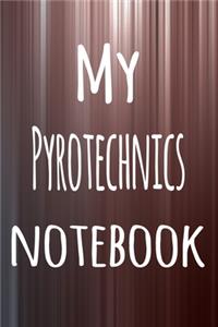 My Pyrotechnics Notebook