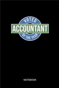 Voted Accountant Of The Year Notebook