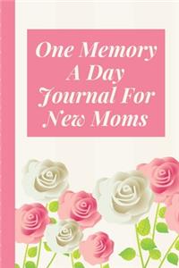 One Memory A Day Journal For New Moms